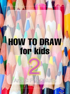 cover image of HOW TO DRAW for kids 2